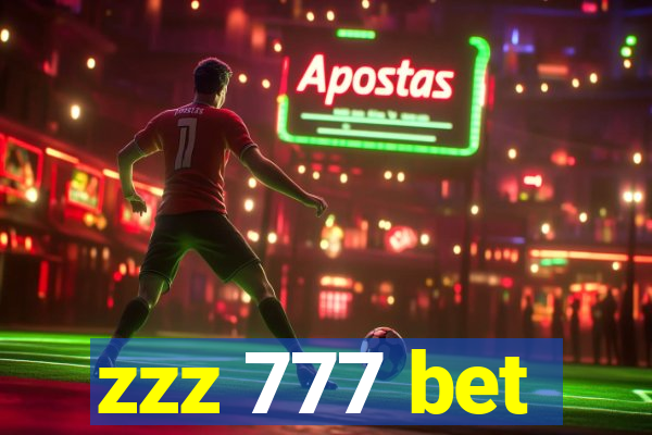zzz 777 bet